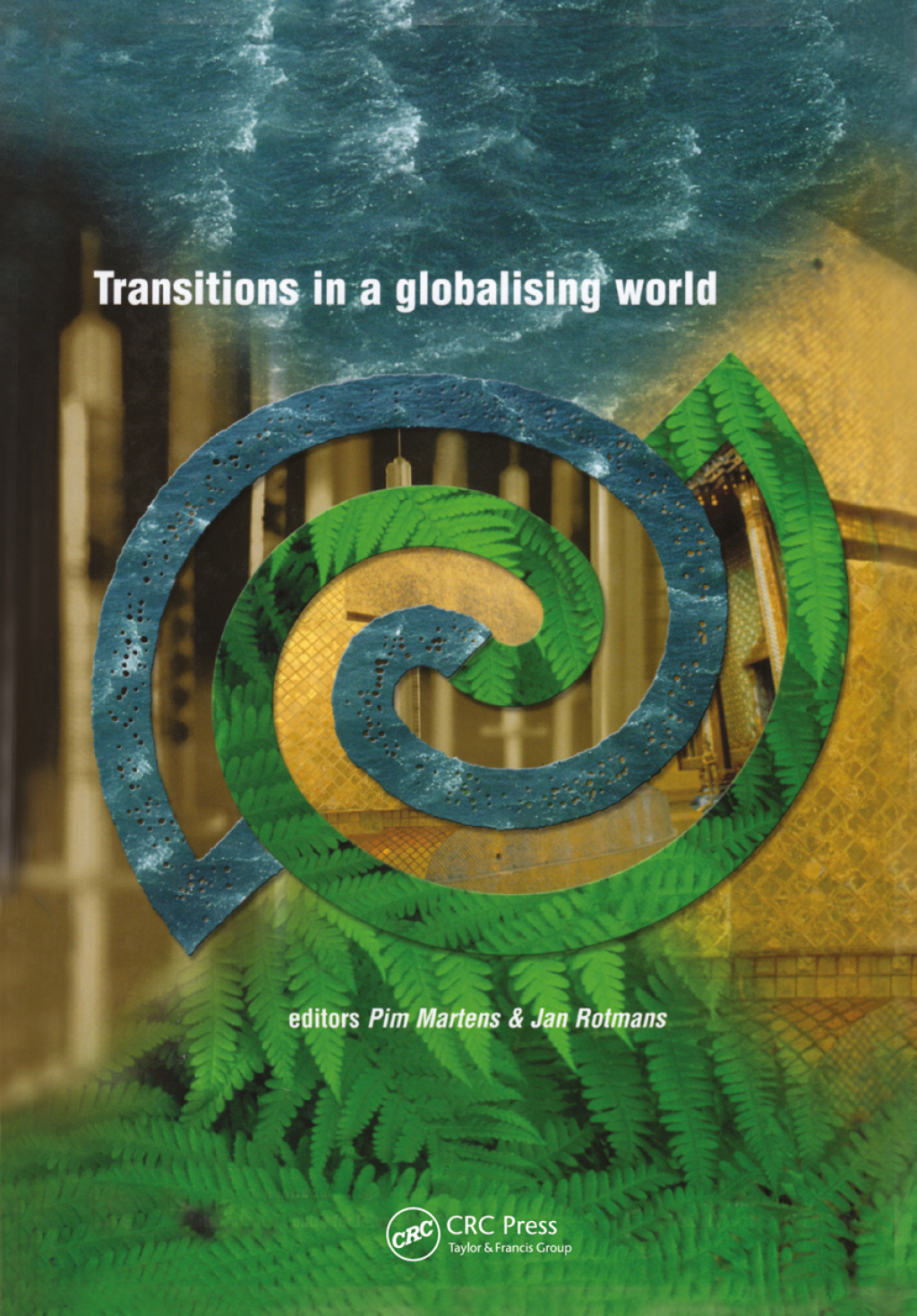 ISBN 9789026519215 product image for Transitions in a Globalising World - 1st Edition (eBook) | upcitemdb.com