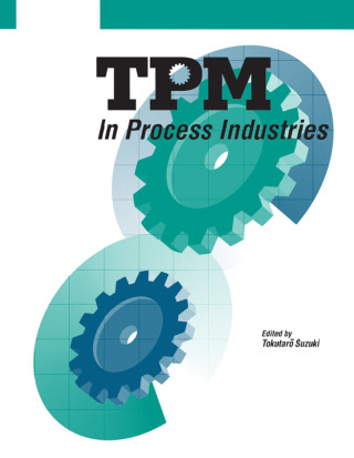 Immagine di copertina: TPM in Process Industries 1st edition 9781563270369