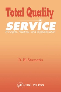 Immagine di copertina: Total Quality Service 1st edition 9781884015830