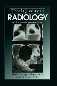 Imagen de portada: Total Quality in Radiology 1st edition 9781884015076