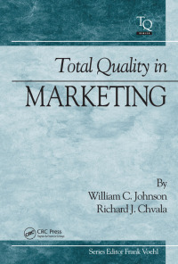 صورة الغلاف: Total Quality in Marketing 1st edition 9781884015137