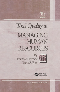 Omslagafbeelding: Total Quality in Managing Human Resources 1st edition 9781884015243