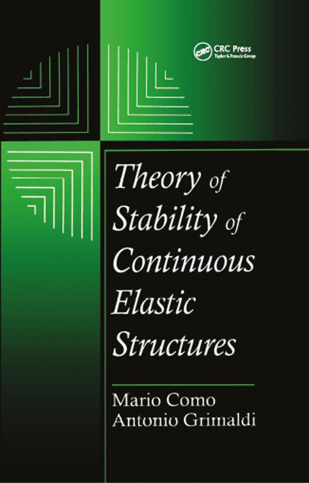 Theory of Stability of Continuous Elastic Structures - 1st Edition (eBook Rental)
