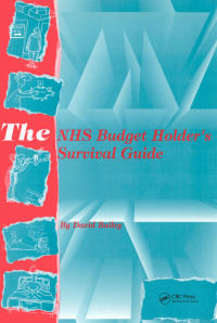 Imagen de portada: The NHS Budget Holder's Survival Guide 1st edition 9781138429437