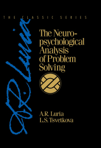 Cover image: The Neuropsychological Analysis of Problem Solving 1st edition 9781878205100