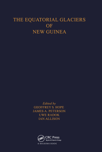 Cover image: The Equatorial Glaciers of New Guinea 1st edition 9789061910121