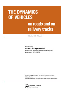 Omslagafbeelding: The Dynamics of Vehicles on Roads and on Tracks 1st edition 9789026503276