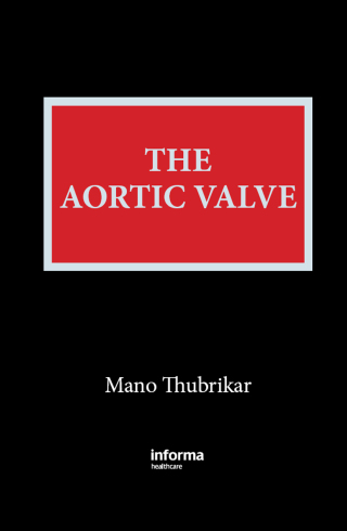 Cover image: The Aortic Valve 1st edition 9780849347719