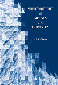 Cover image: Superconductivity of Metals and Cuprates 1st edition 9780852743379