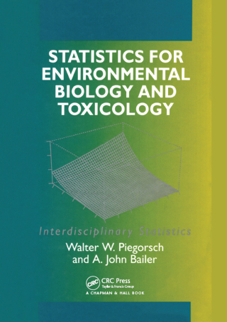 Cover image: Statistics for Environmental Biology and Toxicology 1st edition 9780412047312