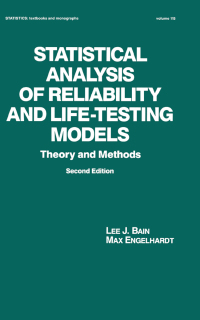 Cover image: Statistical Analysis of Reliability and Life-Testing Models 2nd edition 9780367851347