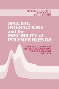 Titelbild: Specific Interactions and the Miscibility of Polymer Blends 1st edition 9780877628231