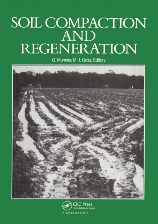 Cover image: Soil Compaction and Regeneration 1st edition 9789061917809