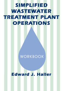 Cover image: Simplified Wastewater Treatment Plant Operations Workbook 1st edition 9781138474970
