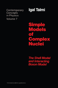 Cover image: Simple Models of Complex Nuclei 1st edition 9781138410183