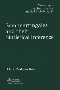 Cover image: Semimartingales and their Statistical Inference 1st edition 9780367399757