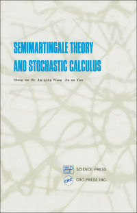 Cover image: Semimartingale Theory and Stochastic Calculus 1st edition 9780849377150