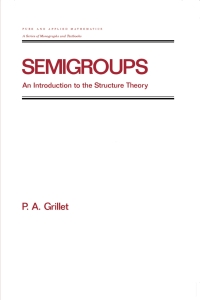 Cover image: Semigroups 1st edition 9780824796624