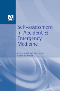 Cover image: Self-Assessment In Accident and Emergency Medicine 1st edition 9780750622158