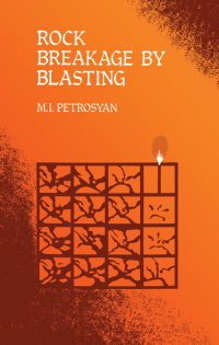 Cover image: Rock Breakage by Blasting 1st edition 9789061919025