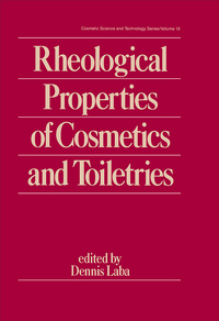 表紙画像: Rheological Properties of Cosmetics and Toiletries 1st edition 9780824790905