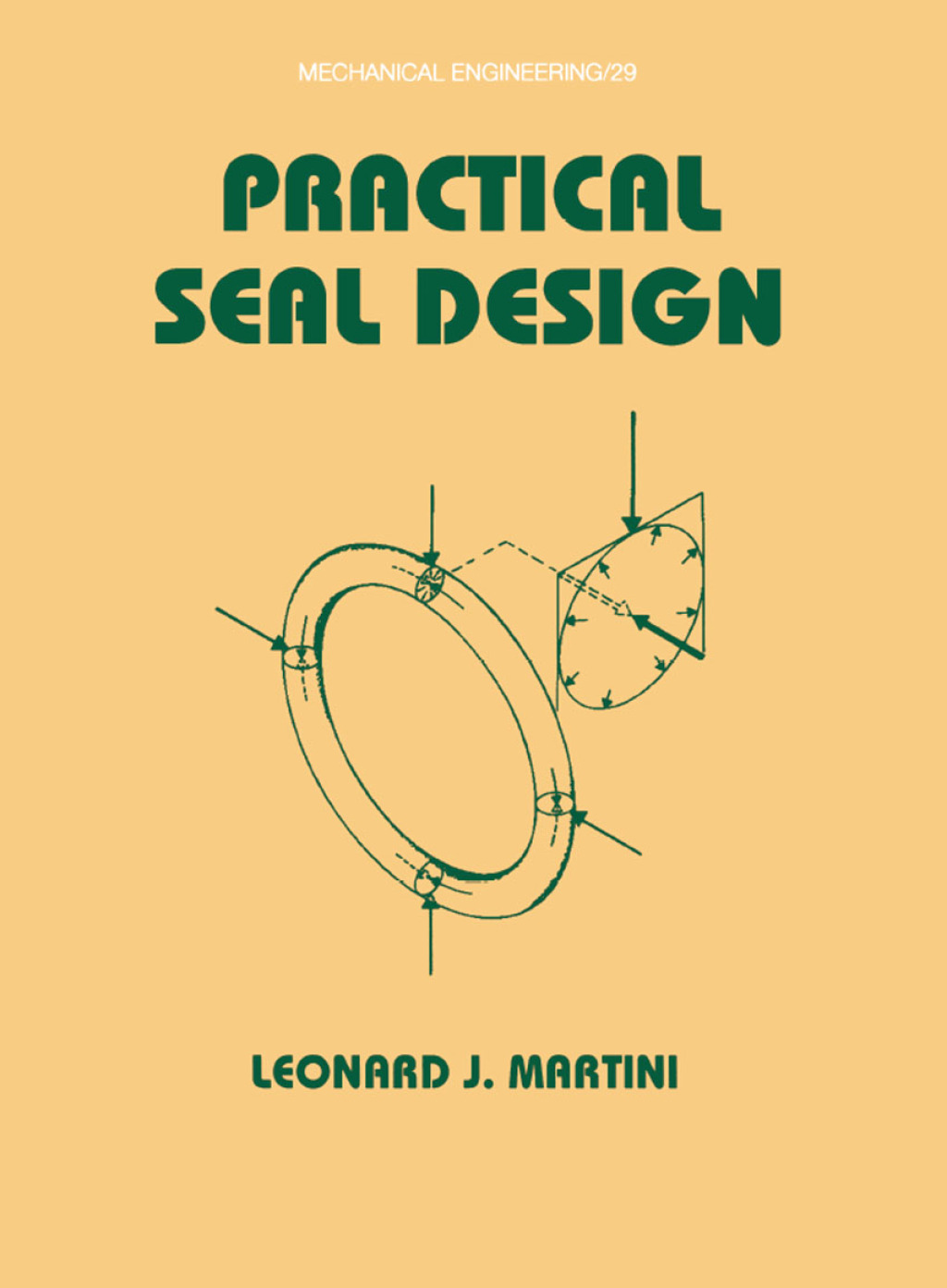 Practical Seal Design 1st Edition