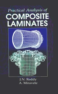 Cover image: Practical Analysis of Composite Laminates 1st edition 9780849394010