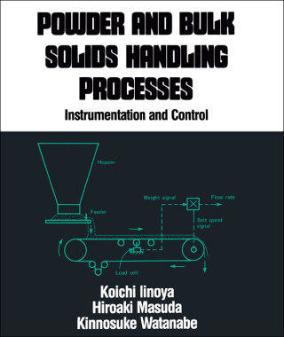 Cover image: Powder and Bulk Solids Handling Processes 1st edition 9780824779719