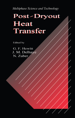 صورة الغلاف: Post-Dryout Heat Transfer 1st edition 9780849393013