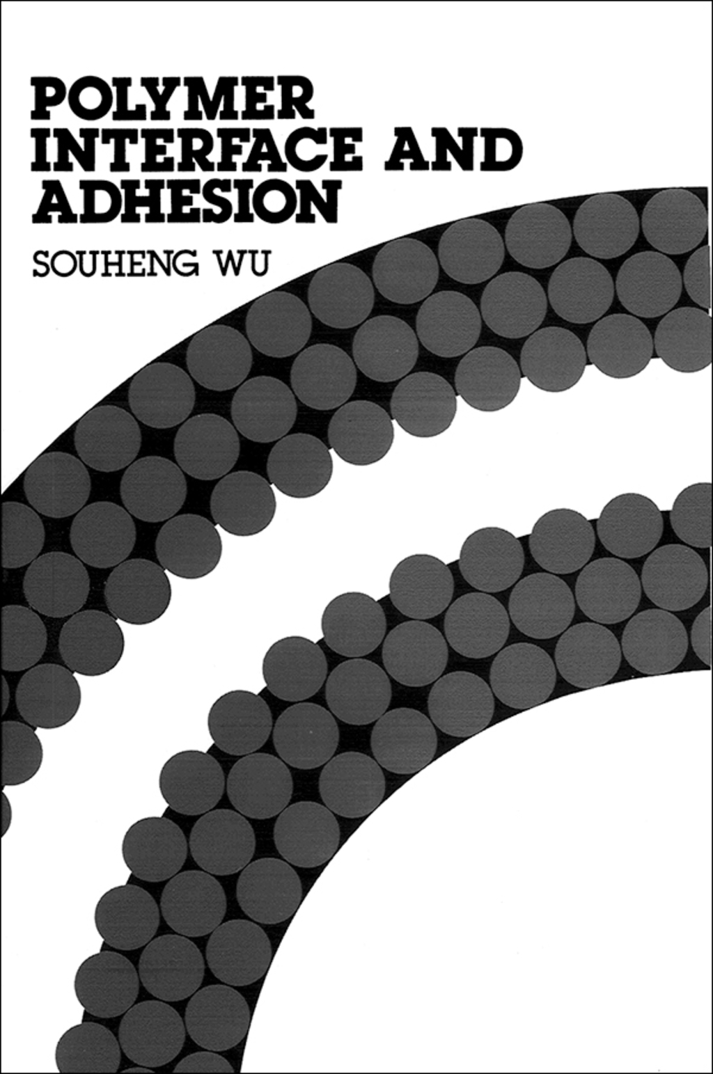 Polymer Interface and Adhesion 1st Edition