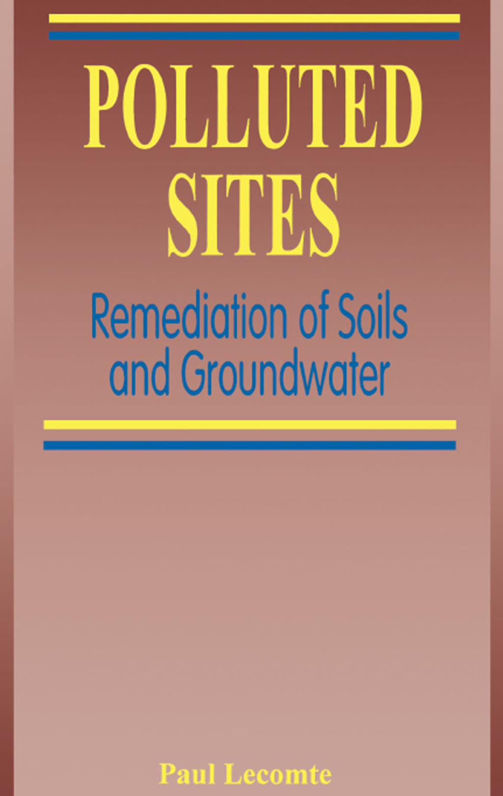 Polluted Sites 1st Edition