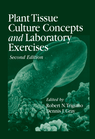 Imagen de portada: Plant Tissue Culture Concepts and Laboratory Exercises 2nd edition 9780849320293