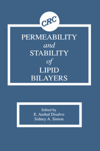 Imagen de portada: Permeability and Stability of Lipid Bilayers 1st edition 9780849345319