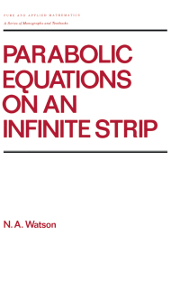 Cover image: Parabolic Equations on an Infinite Strip 1st edition 9780367451172