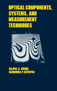 Cover image: Optical Components, Techniques, and Systems in Engineering 1st edition 9780824783952