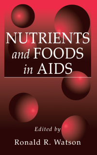 Cover image: Nutrients and Foods in Aids 1st edition 9780849385612