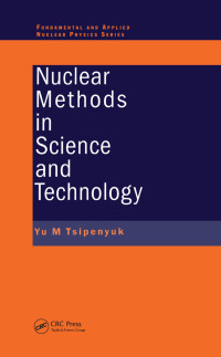 Cover image: Nuclear Methods in Science and Technology 1st edition 9780750304221