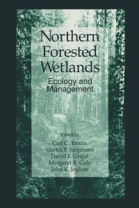 Imagen de portada: Northern Forested Wetlands Ecology and Management 1st edition 9781566701778