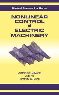 Cover image: Nonlinear Control of Electric Machinery 1st edition 9780367400507