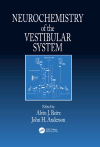 Immagine di copertina: Neurochemistry of the Vestibular System 1st edition 9780849376795