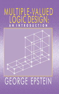 Imagen de portada: Multiple-Valued Logic Design 1st edition 9780750302104