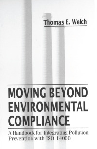 Immagine di copertina: Moving Beyond Environmental Compliance 1st edition 9781566702959