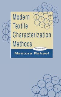 Cover image: Modern Textile Characterization Methods 1st edition 9780824794736