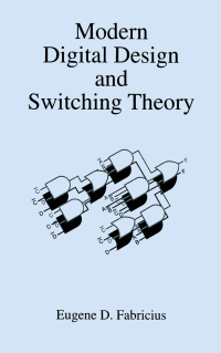 Cover image: Modern Digital Design and Switching Theory 1st edition 9780849342127