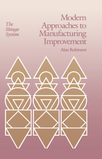 表紙画像: Modern Approaches to Manufacturing Improvement 1st edition 9780915299645