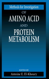 Cover image: Methods for Investigation of Amino Acid and Protein Metabolism 1st edition 9780367399832