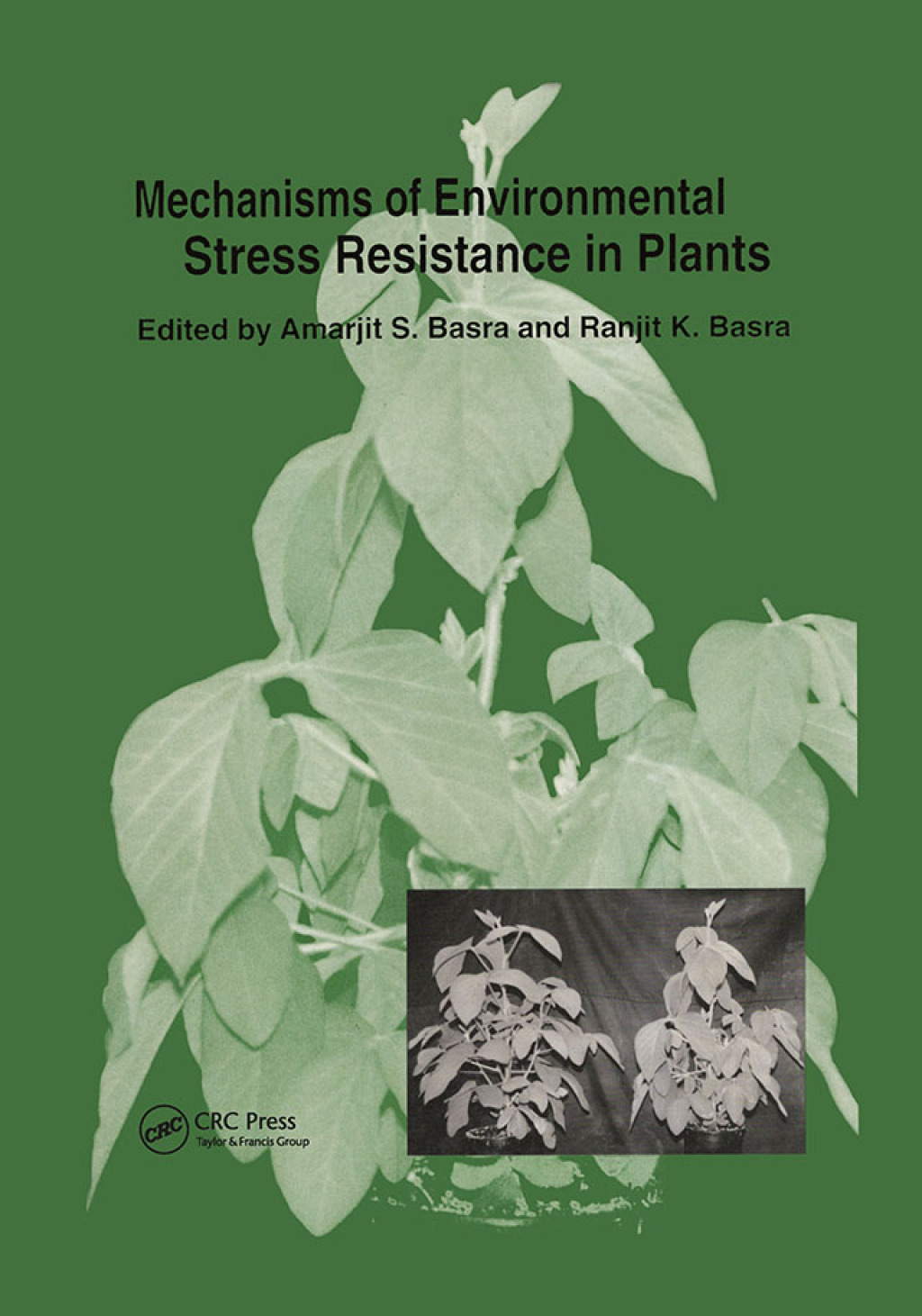 Mechanisms of Environmental Stress Resistance in Plants 1st Edition