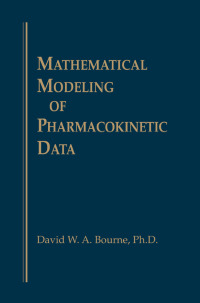 Imagen de portada: Mathematical Modeling of Pharmacokinetic Data 1st edition 9781566762045