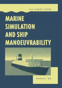 Cover image: Marine Simulation and Ship Manoeuvrability 1st edition 9789054108313