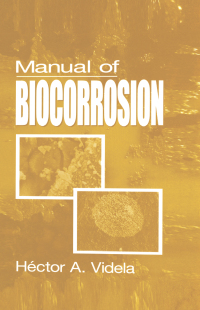 Cover image: Manual of Biocorrosion 1st edition 9780873717267